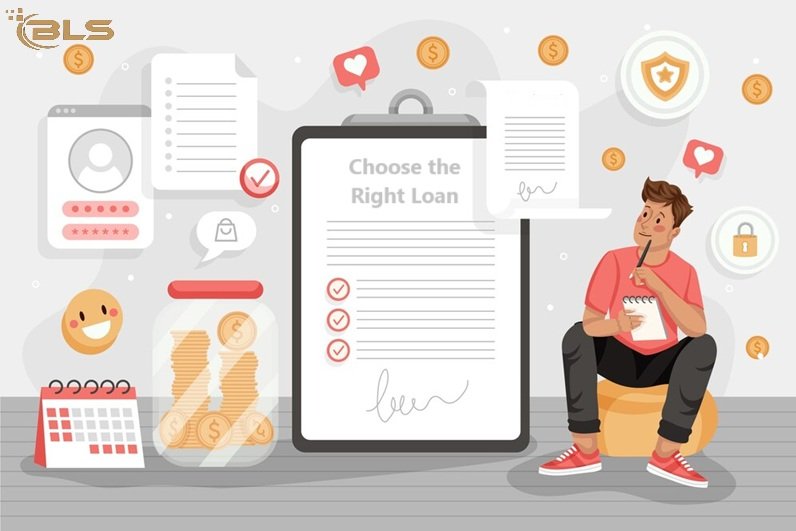 How to Choose the Right Loan Based on Your Needs