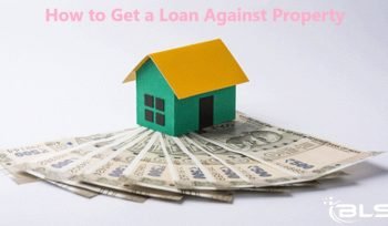 Loan Against Property in India