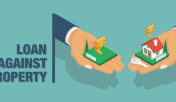 Benefits of Loan Against Property