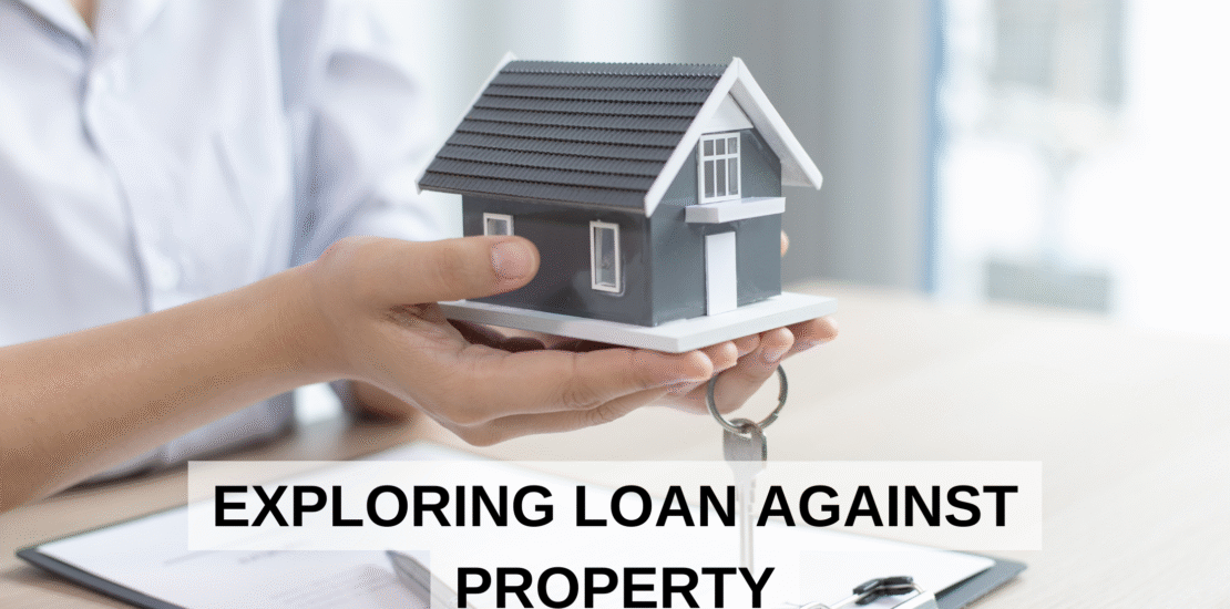 Loan Against Property