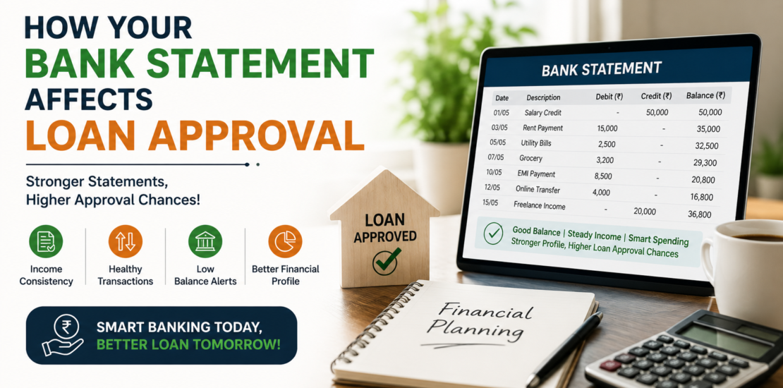 Bank Statement Affects Loan