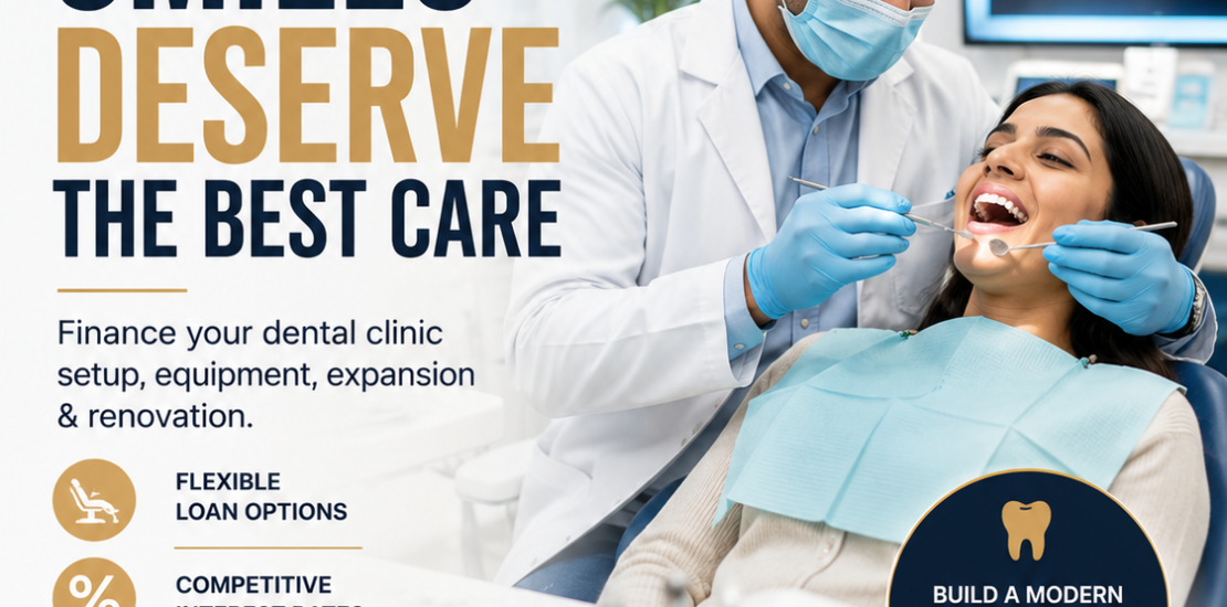 Dental Clinic Loan in India