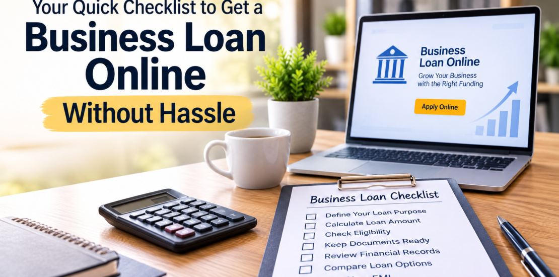 Business Loan Online Checklist