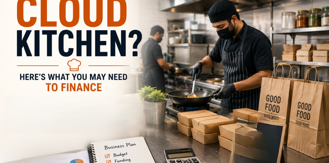 Cloud Kitchen Loan and Business Financing